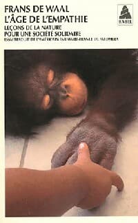 L'âge de l'empathie - Frans De Waal